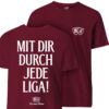 T-Shirt: Mit dir durch jede Liga